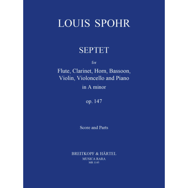 SPOHR - Septet in A minor Op. 147