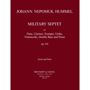 HUMMEL - Septet Op. 114 (Military Septet)