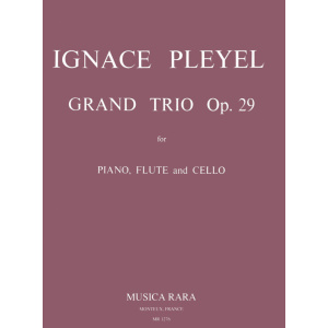 PLEYEL - Grand Trio in D major Op. 29 B 461