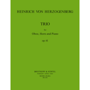 HERZOGENBERG - Trio in D major Op. 61