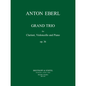 EBERL - Grand Trio Op. 36