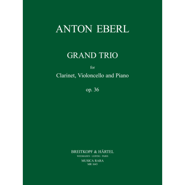 EBERL - Grand Trio Op. 36