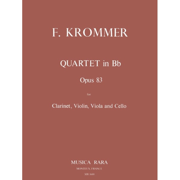 KROMMER - Quartet in B Op. 83