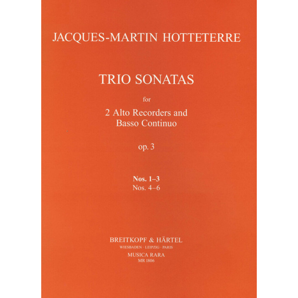 HOTTETERRE - Trio Sonatas Op. 3