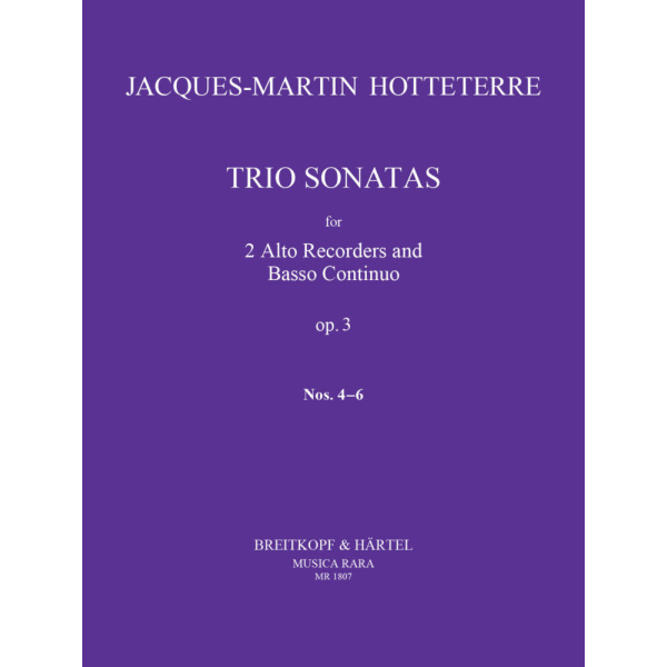 HOTTETERRE - Trio Sonatas Op. 3