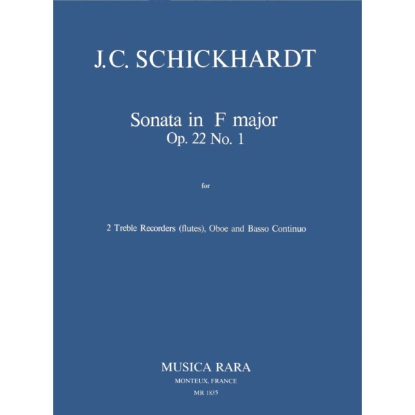 SCHICKHARDT - Sonatas Op. 22