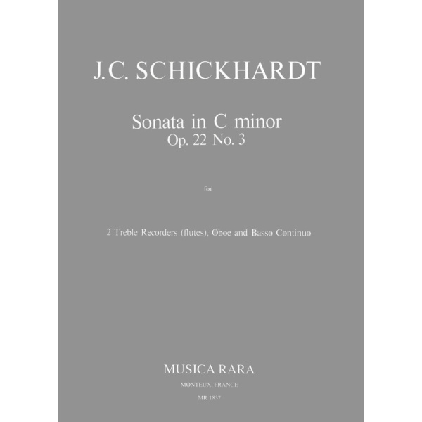 SCHICKHARDT - Sonatas Op. 22