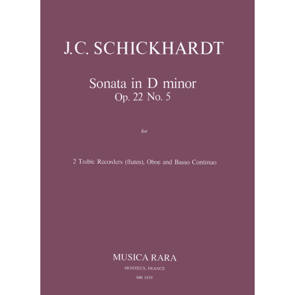 SCHICKHARDT - Sonatas Op. 22