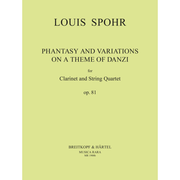 SPOHR - Phantasy and Variations on a Theme of Danzi Op. 81