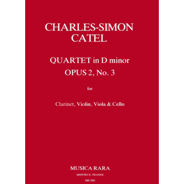 CATEL - Quartet in D minor Op. 2 No. 3