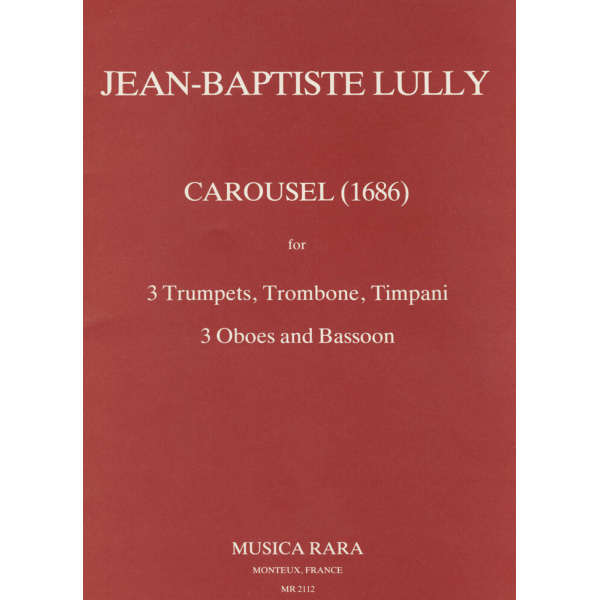 LULLY - Carousel (1686)