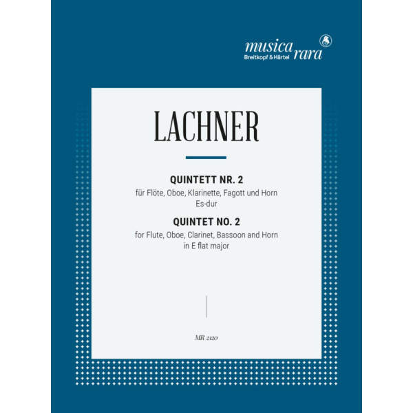 LACHNER - Quintet No. 2 in E flat major
