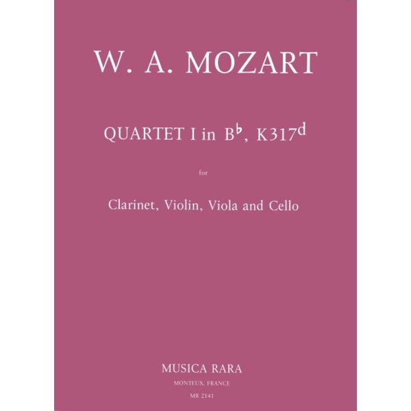 MOZART - Quartet No. 1 in Bb based on the Violin Sonata K . 317d