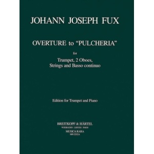 FUX - Overture of “Pulcheria” K 304
