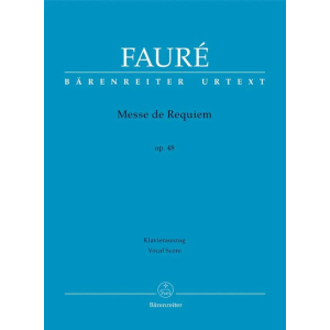 FAURE - Messe de Requiem op.48