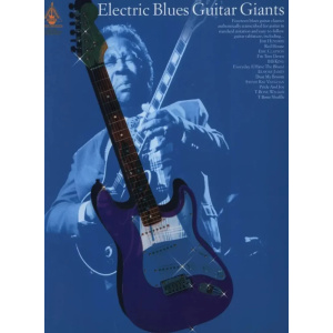 Electric Blues Guitar Giants - Guitar Recorded Versions