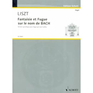 LIST - Fantaisie et Fugue sur le nom de BACH
