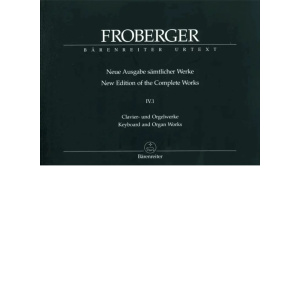 FROBERGER - New Edition of the Complete Works IV