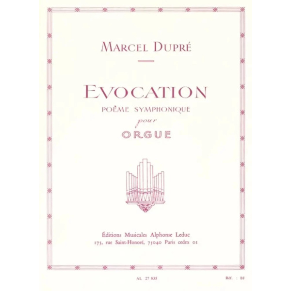 DUPRÉ - Evocation Opus 37
