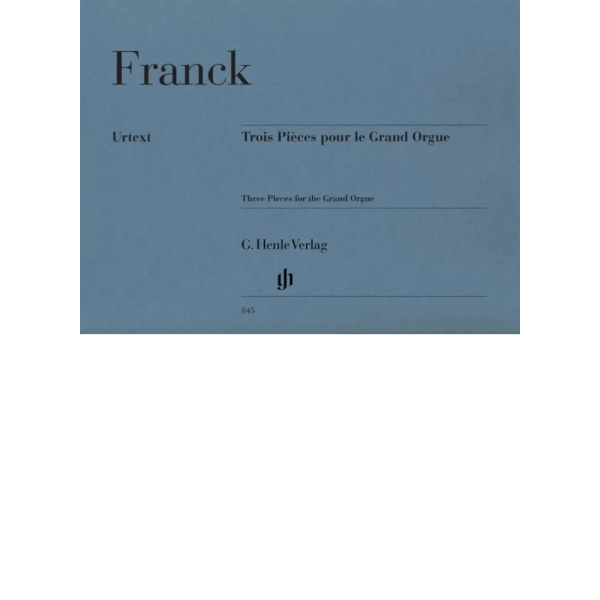 FRANCK - Three Pieces for the Grand Organ