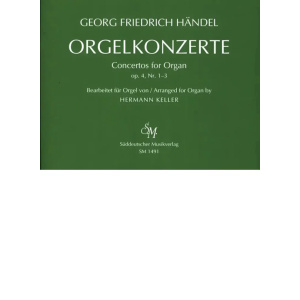 HANDEL - Orgelkonzerte für Orgel allein mit Pedal. Heft 1 op. 4