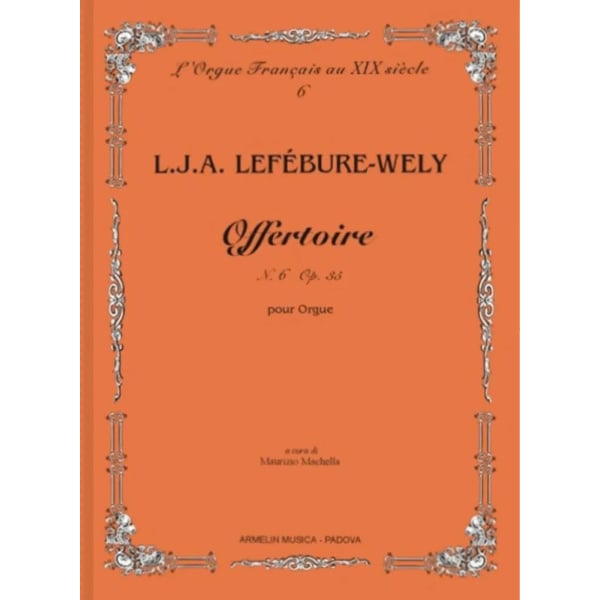 LEFÉBURE-WELLY - Offertoire op. 35 n. 6
