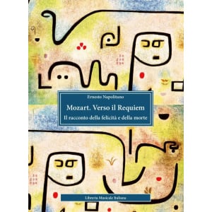 NAPOLITANO - Mozart. Verso il Requiem