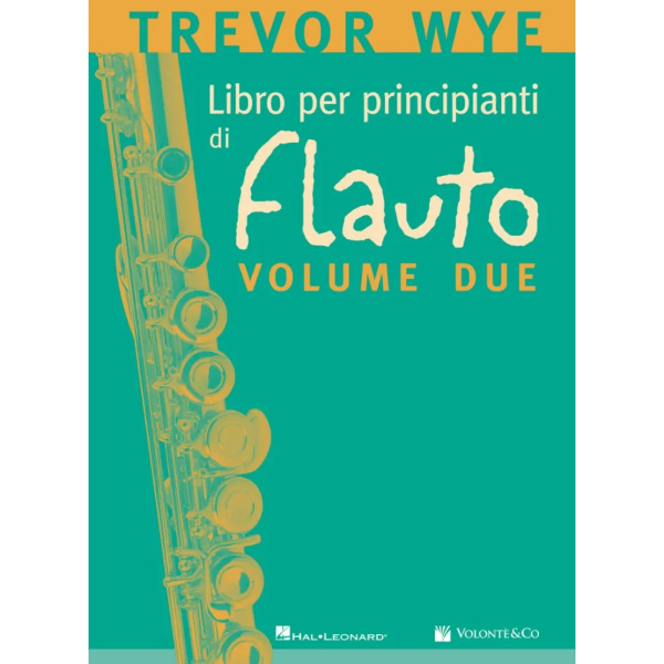 WYE - Libro per principianti di Flauto - Volume Due