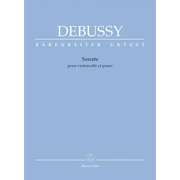 DEBUSSY - Sonata for Violoncello and Piano