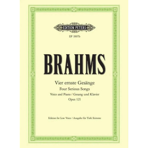 BRAHMS - 4 Serious Songs Op. 121