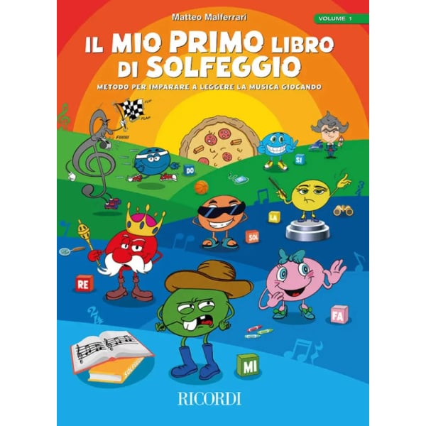 MALFERRARI - Il Mio Primo Libro di Solfeggio Volume 1