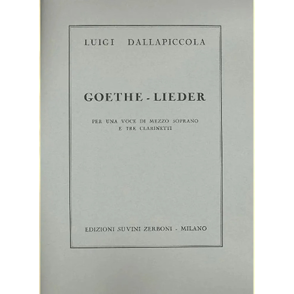 DALLAPICCOLA - Goethe Lieder