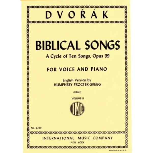 DVORAK - Biblical Songs Opus 99 Volume 2 for High