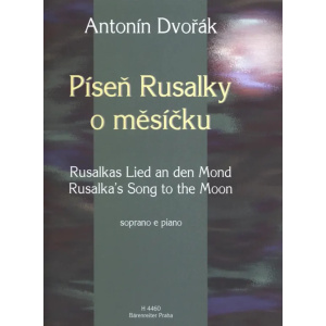 DVORAK - Rusalka's Song to the Moon