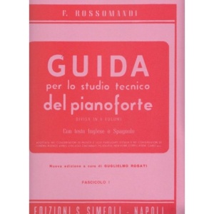 ROSSOMANDI GUIDA STUDIO PIANOFORTE FASCICOLO I
