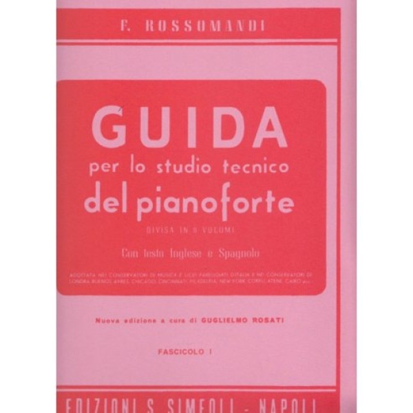 ROSSOMANDI GUIDA STUDIO PIANOFORTE FASCICOLO I