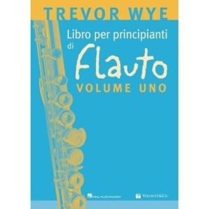 WYE LIBRO PER PRINCIPIANTI DI FLAUTO VOL.1