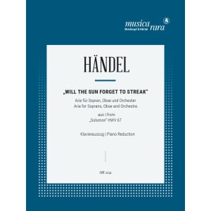 HÄNDEL - Will the sun forget to streak