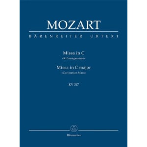 MOZART - Missa in Cmajor "Coronation Mass" KV 317