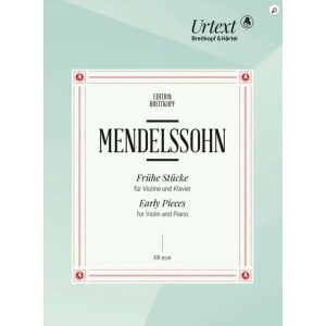 MENDELSSOHN - Early Pieces