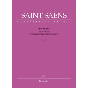 SAINT-SAENS - Havanaise for Violin and Piano op. 83