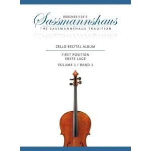SASSMANNSHAUS - Cello Recital Album Fisrt Position Volume 1