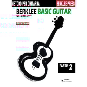 LEAVITT - Berklee Basic Guitar 2 (Ed. Italiana)